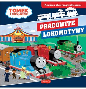 Książka dla dzieci Tomek i przyjaciele Pracowite lokomotywy