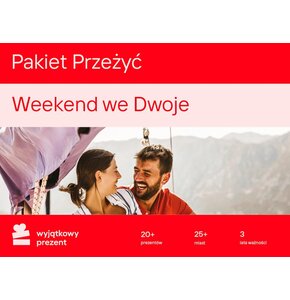 Karta podarunkowa WYJĄTKOWY PREZENT Pakiet Przeżyć - Weekend We Dwoje