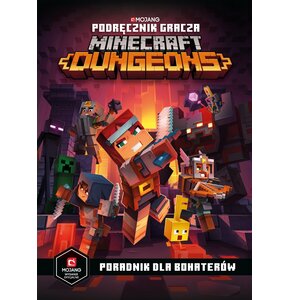 Minecraft Dungeons Podręcznik gracza Poradnik dla bohaterów