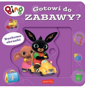 Książka dla dzieci Bing Gotowi do zabawy? Ruchome obrazki