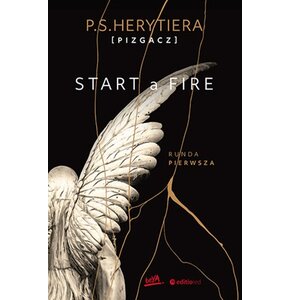 Książka dla młodzieży Trylogia Hell Start a Fire Runda pierwsza