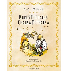 Książka Kubuś Puchatek Chatka Puchatka Alan Alexander Milne (twarda okładka)