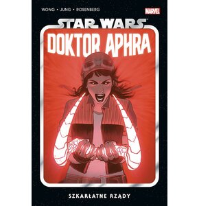 Star Wars Doktor Aphra Szkarłatne rządy Tom 4