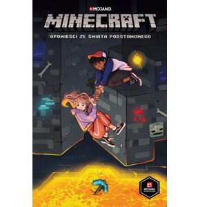 Minecraft Opowieści ze Świata Podstawowego Tom 1