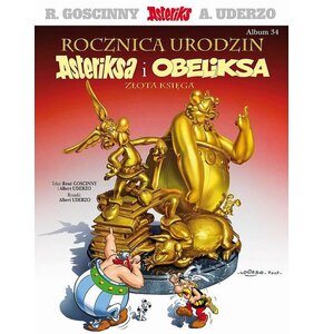 Asteriks Rocznica urodzin Asteriksa i Obeliksa Złota księga Tom 34