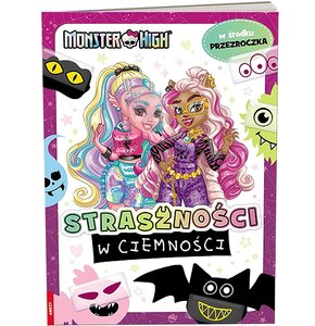 Zdrapywanka Monster High Straszności w ciemności (miękka okładka)