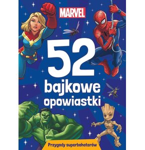 Książka 52 bajkowe opowiastki Przygody superbohaterów (twarda okładka)