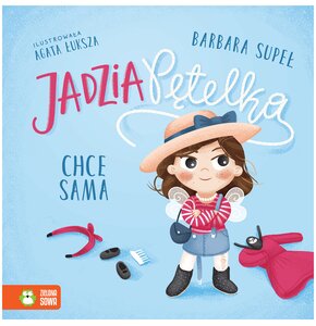 Książka Jadzia Pętelka chce sama Barbara Supeł (twarda okładka)