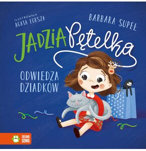 Książka Jadzia Pętelka odwiedza dziadków Barbara Supeł (twarda okładka)