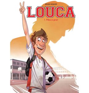 Komiks Louca Piłka w grze! Tom 1
