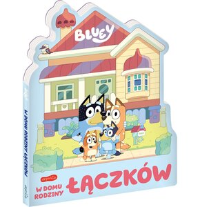 Książka Bluey W domu rodziny Łączków (twarda okładka)