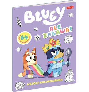 Kolorowanka Bluey Ale zabawa (miękka okładka)