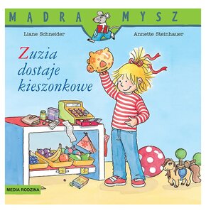 Mądra Mysz Zuzia dostaje kieszonkowe