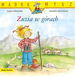 Książka Mądra Mysz Zuzia w górach Liane Schneider (miękka okładka)