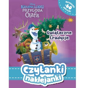 Książka z naklejkami Czytanki naklejanki Świąteczne tradycje Disney Kraina Lodu Przygoda Olafa (miękka okładka)