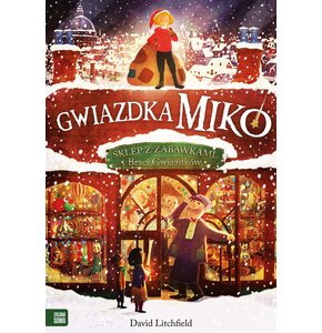 Książka Gwiazdka Miko David Litchfield (twarda okładka)