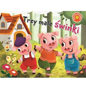 Książka Rozkładanki Trzy małe świnki Jul Łyskawa (twarda okładka)