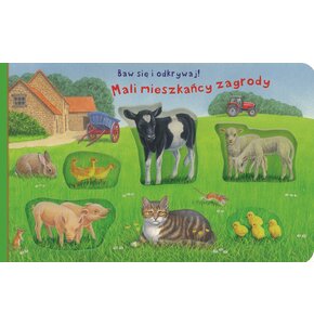 Książka Baw się i odkrywaj! Mali mieszkańcy zagrody Bob Bampton (twarda okładka)