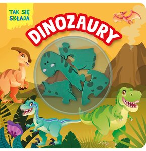 Książka Tak się składa Dinozaury Jul Łyskawa (twarda okładka)