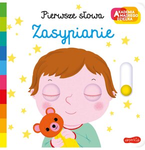Książka Akademia mądrego dziecka Pierwsze słowa Zasypianie Nathalie Choux (twarda okładka)