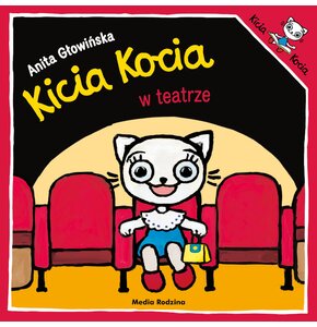Książka Kicia Kocia w teatrze Anita Głowińska (miękka okładka)
