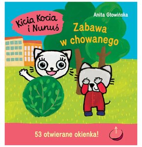 Książka Kicia Kocia i Nunuś Zabawa w chowanego Anita Głowińska (twarda okładka)
