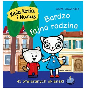 Książka Kicia Kocia i Nunuś Bardzo fajna rodzina Anita Głowińska (twarda okładka)