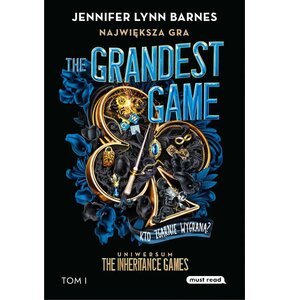 Książka The Inheritance Games The Grandest Game Największa Gra Tom 1 Jennifer Lynn Barnes (miękka okładka)