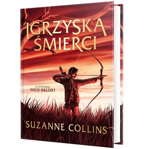 Książka Igrzyska Śmierci Tom 1 Suzanne Collins (twarda okładka)