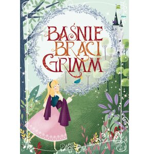 Książka Baśnie braci Grimm (twarda okładka)