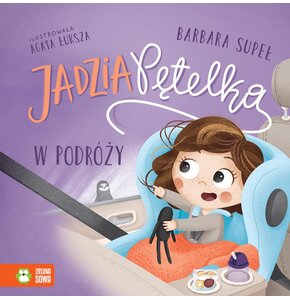 Książka Jadzia Pętelka w podróży Barbara Supeł (twarda okładka)