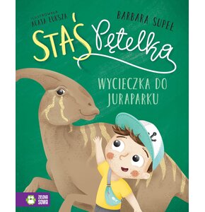 Książka Staś Pętelka Wycieczka do juraparku Barbara Supeł (twarda okładka)