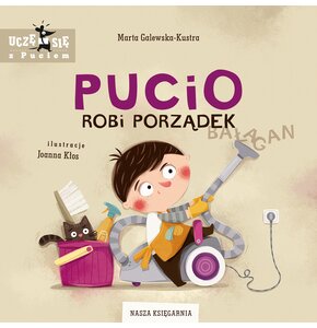 Książka Pucio robi porządek Marta Galewska-Kustra (twarda okładka)