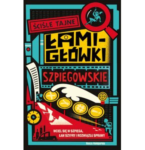 Książka z zadaniami Ściśle tajne łamigłówki szpiegowskie (miękka okładka)
