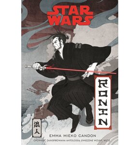Książka Star Wars: Ronin Emma Mieko Candon (miękka okładka)