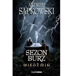 Książka Wiedźmin Sezon burz Andrzej Sapkowski (miękka okładka)