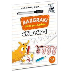 Książka z zadaniami Bazgraki piszą po śladzie Szlaczki (miękka okładka)