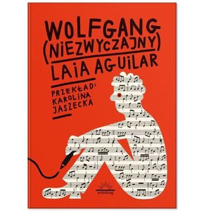 Książka Wolfgang (niezwyczajny) Laia Aguilar (twarda okładka)