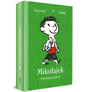 Książka Mikołajek Pierwsze historie René Goscinny Jean-Jacques Sempé (twarda okładka)