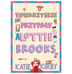 Książka Lottie Brooks Towarzyskie przypały Katie Kirby (miękka okładka)
