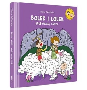 Książka Bolek i Lolek Zdobywają Tatry Liliana Fabisińska (twarda okładka)