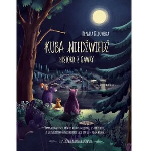 Książka Kuba Niedźwiedź Historie z gawry Renata Kijowska (twarda okładka)