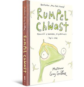 Książka Rumpel Chwast Opowieść o bananach, przynależności i byciu sobą Matthew Gray Gubler (twarda okładka)