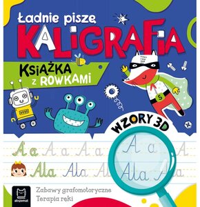 Książka z zadaniami Ładnie piszę Kaligrafia Agata Kaczyńska (miękka okładka)