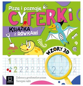 Książka z zadaniami Piszę i poznaję Cyferki Agnieszka Bator (miękka okładka)