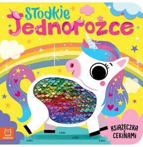 Książka z cekinami Słodkie jednorożce Grażyna Wasilewicz (twarda okładka)