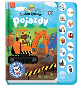 Książka Słucham i poznaję Pojazdy Książeczka z dźwiękami Grażyna Wasilewicz (twarda okładka)