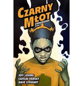 Komiks Czarny Młot Odrodzenie Cześć 3 Tom 7