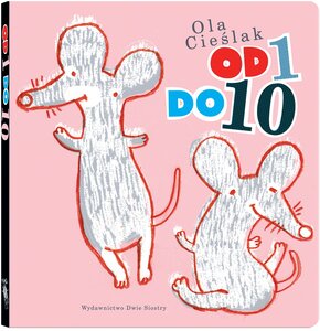 Książka Od 1 do 10 Aleksandra Cieślak (twarda okładka)