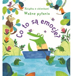 Książka Ważne pytania Co to są emocje? Katie Daynes (twarda okładka)